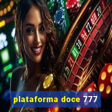 plataforma doce 777